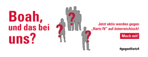 Jetzt aktiv werden gegen „Hartz IV“ auf österreichisch!